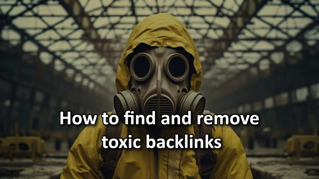 toxic backlinks